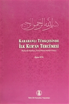 Karahanl Trkesi - Trke lk Kur`an Tercmesi Trk Dil Kurumu Yaynlar