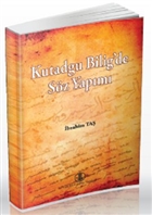 Kutadgu Bilig`de Söz Yapımı Türk Dil Kurumu Yayınları