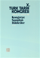 10. Trk Tarih Kongresi - 2. Cilt Trk Tarih Kurumu Yaynlar