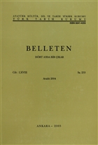 Belleten Say: 253 Cilt: 68 Trk Tarih Kurumu Yaynlar