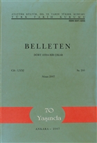 Belleten Say: 260 Cilt: 71 Trk Tarih Kurumu Yaynlar