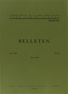 Belleten Say: 49 Cilt: 13 Trk Tarih Kurumu Yaynlar