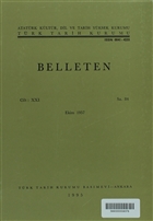 Belleten Say: 84  Cilt: 21 Trk Tarih Kurumu Yaynlar