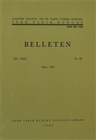Belleten Say: 88 Cilt: 22 Trk Tarih Kurumu Yaynlar