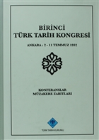 Birinci Trk Tarih Kongresi Trk Tarih Kurumu Yaynlar