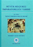Byk Seluklu mparatorluu Tarihi Cilt: 2 Trk Tarih Kurumu Yaynlar