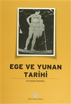 Ege ve Yunan Tarihi Trk Tarih Kurumu Yaynlar