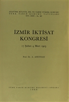 zmir ktisat Kongresi Trk Tarih Kurumu Yaynlar