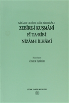 Nizam- Cedide Dair Bir Risale Zebire-i Kumani Fi Ta`rif-i Nizam- lhami Trk Tarih Kurumu Yaynlar