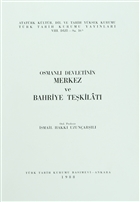 Osmanl Devletinin Merkez ve Bahriye Tekilat Trk Tarih Kurumu Yaynlar