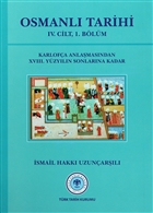 Osmanl Tarihi - 4. Cilt 1. Ksm Trk Tarih Kurumu Yaynlar