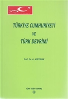 Trkiye Cumhuriyeti ve Trk Devrimi Trk Tarih Kurumu Yaynlar