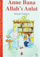 Anne Bana Allah` Anlat Uurbcei Yaynlar