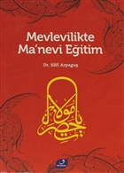Mevlevilikte Ma`nevi Eitim Vefa Yaynlar
