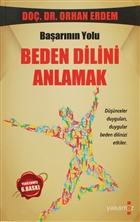 letiimde Baarnn Yolu: Beden Dilini Anlamak Yakamoz Yaynevi
