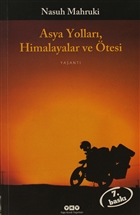 Asya Yollar, Himalayalar ve tesi Yap Kredi Yaynlar Sanat