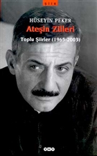 Ateşin Zilleri / Toplu Şiirler (1965-2003) Yapı Kredi Yayınları