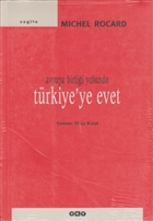 Avrupa Birlii Yolunda Trkiye`ye Evet Yap Kredi Yaynlar