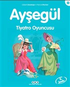 Ayegl Tiyatro Oyuncusu Yap Kredi Yaynlar