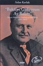 Bakü`ye Gidiyorum Ay Balam Yapı Kredi Yayınları