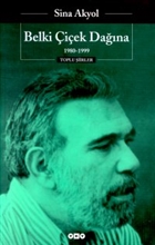Belki iek Dana - 1980 - 1999 - Toplu iirleri Yap Kredi Yaynlar