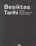 Beikta Tarihi lkleriyle Unutulmanlaryla Yznc Ylda Yap Kredi Yaynlar