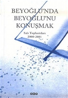 Beyolu`nda Beyolu`nu Konumak Sal Toplantlar 2000 - 2001 Yap Kredi Yaynlar