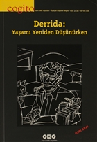 Cogito Say: 47 - 48 Derrida: Yaam Yeniden Dnrken Yap Kredi Yaynlar - Dergi