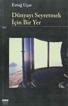 Dnyay Seyretmek in Bir Yer Yap Kredi Yaynlar