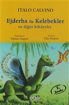 Ejderha ile Kelebekler ve Dier Hikayeler Yap Kredi Yaynlar