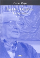 Eekler, kindiler, Yetiimler -  Kitap - Btn Yaptlarna Doru Yap Kredi Yaynlar