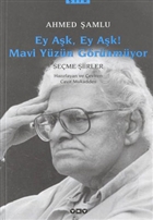 Ey Ak, Ey Ak! Mavi Yzn Grnmyor Yap Kredi Yaynlar