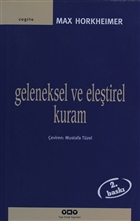 Geleneksel ve Eletirel Kuram Yap Kredi Yaynlar
