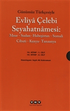 Gnmz Trkesiyle Evliya elebi Seyahatnamesi 10. Kitap (2 Cilt Takm) Yap Kredi Yaynlar