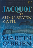 Jacquot ve Suyu Seven Katil Yap Kredi Yaynlar