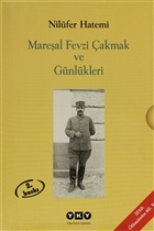 Mareal Fevzi akmak ve Gnlkleri (Kutulu 2 Cilt Takm) Yap Kredi Yaynlar