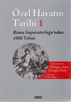 zel Hayatn Tarihi 1 Roma mparatorluu`ndan 1000 Ylna  Yap Kredi Yaynlar