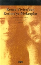 Renee Vivien`den Kerime`ye Mektuplar Yap Kredi Yaynlar