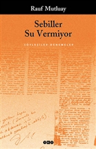 Sebiller Su Vermiyor Syleiler-Denemeler Yap Kredi Yaynlar