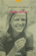 Toplu iirler - Ingeborg Bachmann Yap Kredi Yaynlar