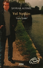 Yol Notlar Toplu iirler Yap Kredi Yaynlar
