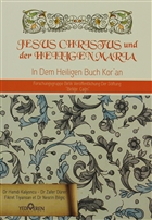 Jesus Christus und der Heiligen Maria Yediveren Yaynlar