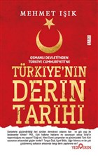 Trkiye`nin Derin Tarihi Yediveren Yaynlar