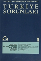 Dnn ve Bugnn Defterleri Trkiye Sorunlar Dizisi 5 Say:1 Alan Yaynclk