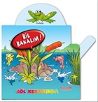Bil Bakalm - Gl Kenarnda Yumurcak Yaynlar