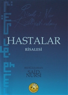Risale-i Nur Klliyatndan Hastalar Risalesi Zehra Yaynclk