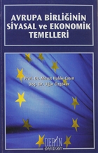 Avrupa Birliinin Siyasal ve Ekonomik Temelleri Der Yaynlar