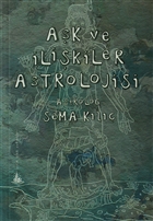 Ak ve likiler Astrolojisi Yitik lke Yaynlar