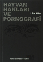 Hayvan Haklar ve Pornografi Altkrkbe Yaynlar