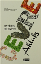 Hadisler Ekseninde evre Ahlak Etkileim Yaynlar